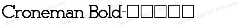 Croneman Bold字体转换